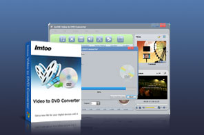ImTOO Video to DVD Converter